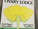 Keith Tippett, Ovary Lodge lp vinyl jazz Ogun Records 1976 Excellent Condition