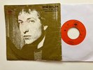 Bob Dylan 45 + Picture Sleeve I Threw It All Away Portugal import