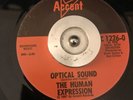 OPTICAL SOUND THE HUMAN EXPRESSION GARAGE GREATS 316/500  Reissue U.S Psych 7”