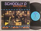 Schoolly D - Smoke Some Kill - OG 1988 LP - JIVE - VG+ AUTOGRAPHED