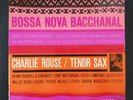 Charlie Rouse – Bossa Nova Bacchanal blue note BLP 4119 - 1963 mega rar
