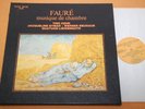 Eymar Loewenguth Fauré Chamber Music French Vox Stereo 3LP EX/NM