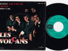 TOP RARE SUPERBE ETAT EX  EP  1964  LES VOLCANS   LIRE       MOD BEAT GARAGE POP