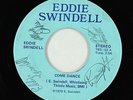 70s Soul 45 - Eddie Swindell - Come Dance/Country Disco - autographs/unknown?