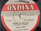 RAUL LOPEZ con la SONORA TROPICANA   DAME TU MELAO   SON MONTUNO ONDINA 78