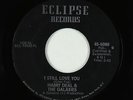 Northern Soul 45 - Harry Deal & Galaxies - I Still Love You - Eclipse - VG+ mp3