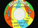 Northern Soul 45 - Buster Jones - You Know What To Do - Sure-Shot - mp3