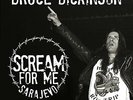 Bruce Dickinson - Scream For Me Sarajevo (NEW 2 x 12