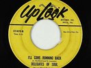 Northern Soul Funk 45 - Delegates Of Soul - I'll Come Running - Up-Look - rare