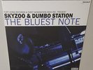 SKYZOO & DUMBO STATION THE BLUEST NOTE (2020) NEW SEALED VINYL LP METHOD MAN