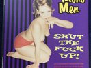 MONO MEN  Shut The Fuck Up.Used 10” Vinyl LP. CLEAN COPY  Fast Shipping    RARE