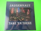 SEALED JAUGERNAUT TAKE EM THERE LP PRIVATE PRESS SEATTLE AOR ROCK