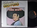 PEDRO INFANTE 15 Inmortales De LATIN LP PEERLESS GUETAMALA IMP