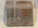 HAROLD BLAIR - AUSTRALIAN ABORIGINAL SONGS    SCORE EP : 33 1/3 RPM - :  1956
