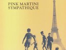 PINK MARTINI - Sympathique - Vinyl (180 gram vinyl LP + MP3 download code)