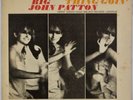 BIG JOHN PATTON: Got A Good Thing Goin’ US Blue Note 84229 OG Jazz LP Vinyl HEAR