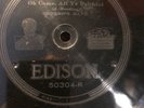 Edison diamond disk record 50304 80Rpm E+ Like New