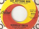VERDELLE SMITH If You Cant Say Anything Nice CAPITOL MATEO NORTHERN SOUL USA 45