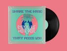 Mandrake Handshake - Shake The Hand That Feeds You  [VINYL]