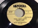 DAVE BARTHOLOMEW-IMPERIAL 5390-TURN YOUR LAMPS DOWN LOW/WOULD YOU-NOLA BLUES 45