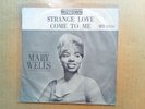 MARY WELLS * 'STRANGE LOVE' * EARLY MOTOWN PICTURE SLEEVE * SOUL/R&B * SCARCE