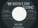 CONTINENTALS - Dear Lord / Fine, Fine, Frame - WHIRLIN DISC - Doo Wop 45