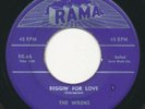 WRENS - Beggin' For Love / Come Back My Love - RAMA - Doo Wop R&B Vocal 45