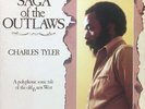 Charles Tyler - Saga Of The Outlaws (LP, Album) (Very Good Plus (VG+)) - 1692199