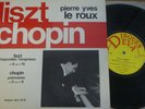 PIERRE YVES LE ROUX / LISZT - CHOPIN   / DEVA