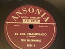 LATIN Ansonia 78 RPM Trio Matamoros - El Fiel Enamorado 5884 E