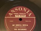 LATIN Ansonia 78 RPM Trio Matamoros - Mi Unica Boca 6094 E