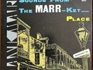 HANK MARR - Sounds From The Marr-Ket Place JAMES “BLOOD” ULMER  1968 KING LP