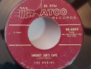 Robins   SMOKEY JOE'S CAFE   (RHYTHM & BLUES 45) #6059 PLAYS GOOD