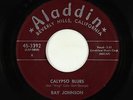 R&B Exotica 45 - Ray Johnson - Calypso Blues - Aladdin - mp3