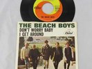 The Beach Boys Don't Worry Baby / I Get Around 45 RPM 7