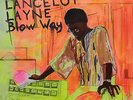 Lancelot Layne Blow 'way (Vinyl)