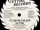 Safire - Let Me Be The One / Don't Break My Heart (Remixes) - Cutting Records -