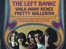 The Left Banke - Walk Away Renée / Pretty Ballerina - Smash Records (4), Smash R
