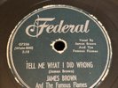 Federal 78 RPM James Brown - Tell Me What I Did Wrong 12337 V
