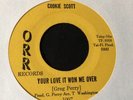 Northern Soul - Cookie Scott ‎– Your Love It Won Me Over - US ORR Records - EX