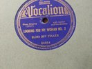 Rare Blues 78- Blind Boy Fuller- Looking For My Woman #2- Vocalion 04054- V+/V+
