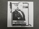 Conservative Military Image “Cold Steel / No New Friends” 7” NEW Concrete Elite
