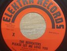 The Beefeaters (The Byrds) Please Let Me Love You Elektra reissue 45