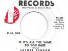 LUTHER INGRAM If Its All The Same To You Babe on HIB northern soul PROMO 45 HEAR