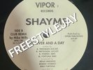 Shayme-Forever and a Day 12” FREESTYLE RARE