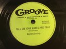 BIG BOY CRUDUP-GROOVE 0011-FALL ON YOUR KNEES AND PRAY/I LOVE MY BABY-BLUES 78