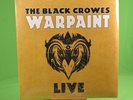 The Black Crowes - Warpaint Live Triple black vinyl 2549/3000 NEW&SEALED