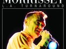 Morrissey - L.A. Turnaround: Greek Theatre Broadcast 1997 Vinyl 12