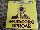 Together Hardcore Uproar  Vinyl 12 Inch Record 1990