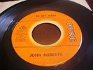 JOHN ROBERTS I'll Forget You, Be My Baby -DUKE-NORTHERN SOUL-VG+-1968-HEAR